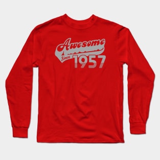 awesome since 1957 Long Sleeve T-Shirt